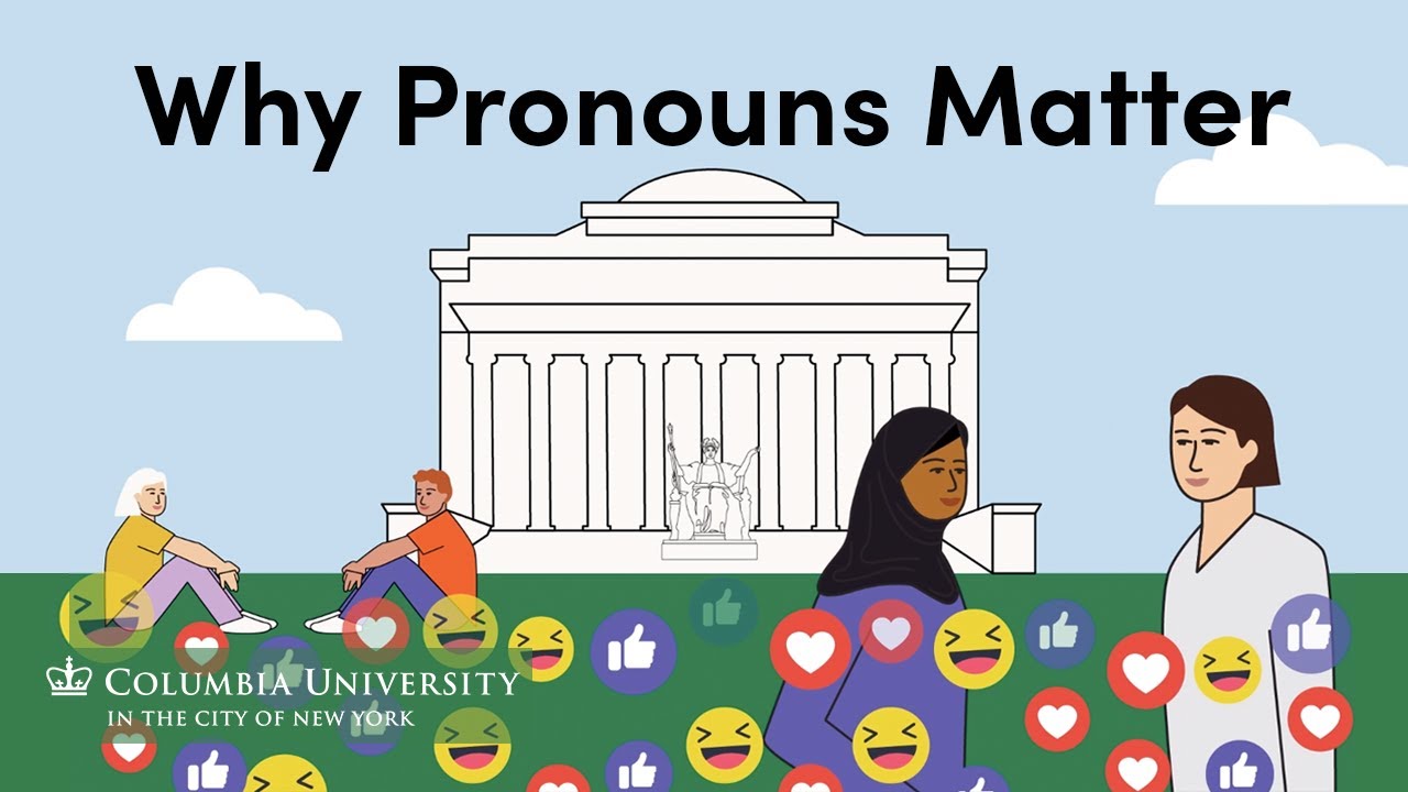 Why Pronouns Matter | University Life